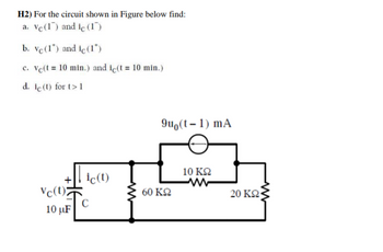 Answered: H2) For the circuit shown in Figure… | bartleby