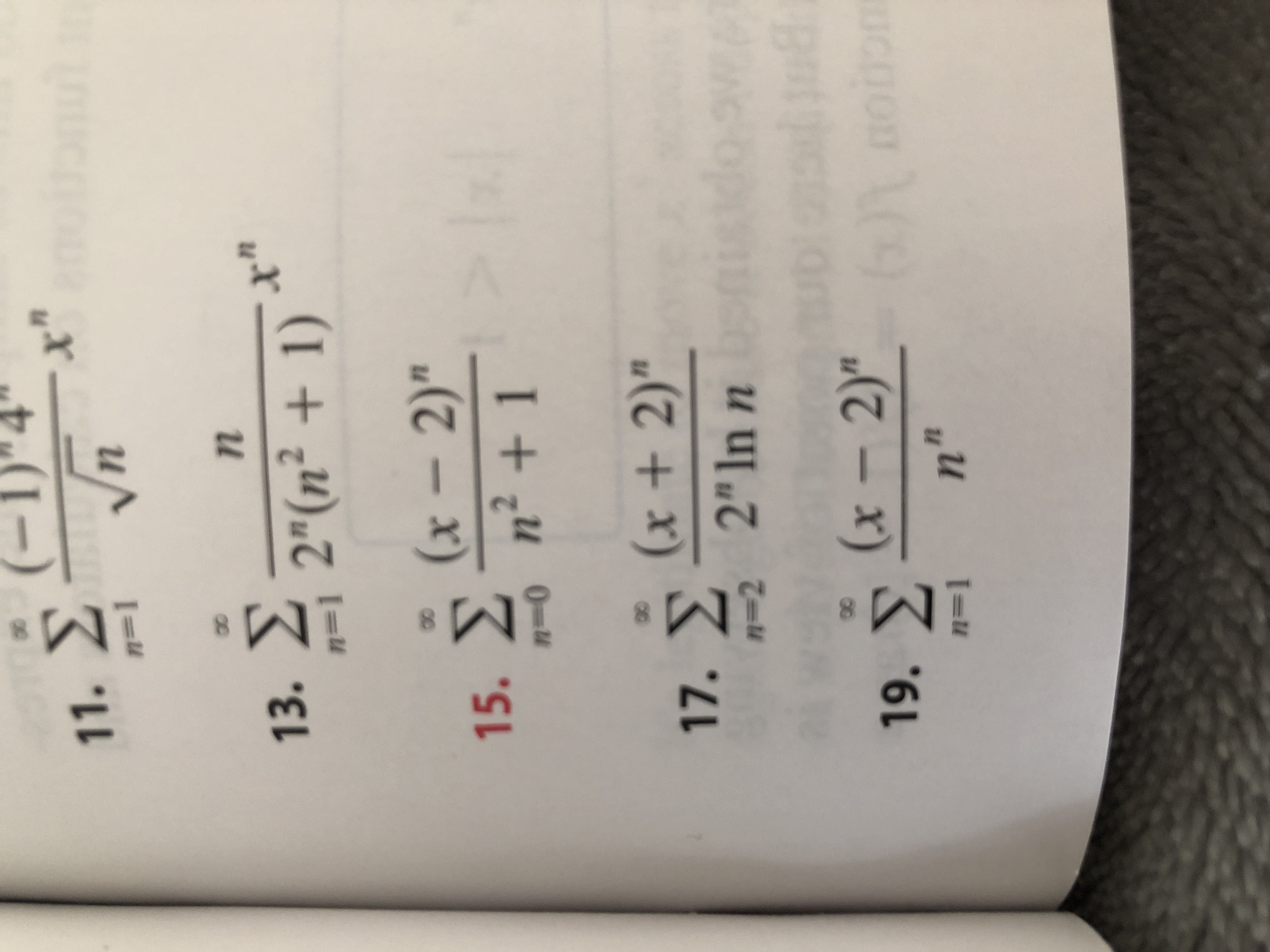 х"
11. E
п-1
и^
п
13. 2
2" (п? + 1)
п-]
(х - 2)"
15.
о п? + 1
п-0
(х + 2)"
17. E
n32 2" In n
п-2
(х - 2)"
19. 2
6Л пой
n"
n=1
