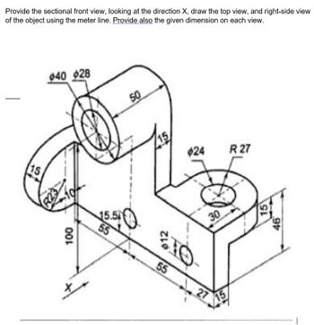 Answered: Provide the sectional front view,… | bartleby