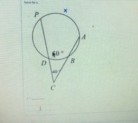 Solve for x.
D
40
C
B.
