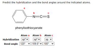 Answered Predict the hybridization and the bond bartleby