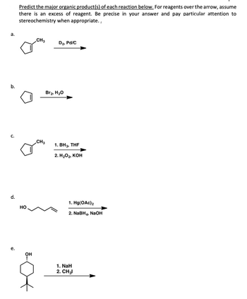 Answered: A. D. E. Predict The Major Organic… 