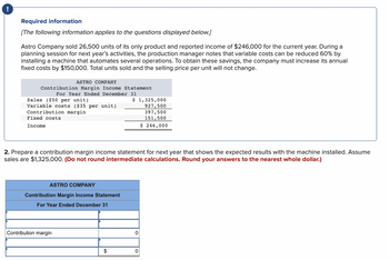 Answered: Required information [The following…