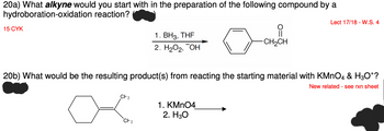 Answered: 20a) What Alkyne Would You Start With… 