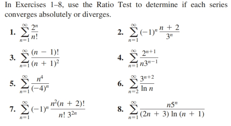 Answered In Exercises 1 8 Use The Ratio Test To… Bartleby