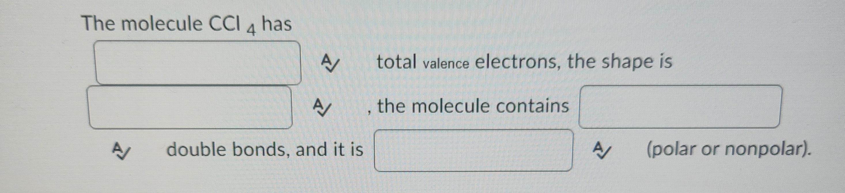 Answered The Molecule Cci 4 Has A Total Valence Electrons The Shape Is A The Molecule 7415