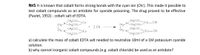 No5 It is known that cobalt forms strong bonds with the cyan ion (CN). This made it possible to
test cobalt compounds as an antidote for cyanide poisoning. The drug proved to be effective
(Paulet, 1952) - cobalt salt of EDTA.
CHC00 Co
CHCO0
CHC0.
CHC00
Co-CN
2 CN
CHC00.
Co-CN
Co
CHCO0-
CHCO0
a) calculate the mass of cobalt EDTA salt needed to neutralize 10ml of a 1M potassium cyanide
solution.
b) why cannot inorganic cobalt compounds (e.g. cobalt chloride) be used as an antidote?
