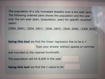 Answered: The Population Of A City Increased… | Bartleby