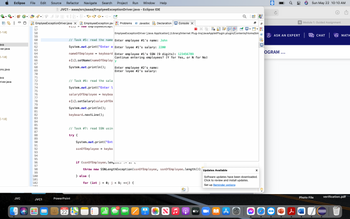 ### Eclipse IDE for Java Development

#### Programming Example: Managing Employee Data

In this example, we demonstrate how to manage employee data using Java code within the Eclipse IDE. Below is a detailed transcription and explanation of the code provided:

#### Code Snippet

```java
// Task #5: read the name
System.out.print("Enter employee #1's name: ");
nameOfEmployee = keyboard.nextLine();
e[i].setName(nameOfEmployee);
System.out.println();

// Task #6: read the salary
System.out.print("Enter loyee #1's salary: ");
salaryOfEmployee = keyboard.nextDouble();
e[i].setSalary(salaryOfEmployee);
System.out.println();
keyboard.nextLine();

// Task #7: read SSN using try-catch
try {
    System.out.print("Enter employee #1's SSN (9 digits): ");
    ssnOfEmployee = keyboard.nextLine();
    if (ssnOfEmployee.length() != 9) {
        throw new SSNLengthException(ssnOfEmployee, ssnOfEmployee.length());
    } else {
        for (int j = 0; j < 9; j++) {
            // Additional processing if necessary
        }
    }
} catch (SSNLengthException e) {
    System.out.println("Invalid SSN length for employee #1.");
}
```

#### Console Output

```
Enter employee #1's name: John
Enter loyee #1's salary: 2200
Enter employee #1's SSN (9 digits): 123456789
Continue entering employees? (Y for Yes, or N for No) y

Enter employee #2's name:
Enter loyee #2's salary:
```

#### Explanation of the Code and Output

- **Task #5:** The program prompts the user to input the name of Employee #1 using `System.out.print("Enter employee #1's name: ");`. The `keyboard.nextLine()` function captures the input and assigns it to `nameOfEmployee`. The name is then set for the employee object using `e[i].setName(nameOfEmployee)`.

- **Task #6:** The program asks for the salary of Employee #1. It uses `keyboard.nextDouble()` to read the salary and sets it using `e[i].setSalary(salaryOfEmployee)`. Note the typo in the prompt ("Enter loyee" instead of "Enter employee").

- **Task #7:**