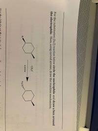 **Transcription and Explanation for Educational Use**

---

**Title:** Understanding the SN2 Reaction Mechanism

**Instructions:**
For the substitution (SN2) reaction below, circle the nucleophile and draw a box around the electrophile. Then, using curved arrows, draw the reaction mechanism.

**Diagram Explanation:**

1. **Reactants:**
   - A cyclohexane ring is shown with a bromine atom (Br) attached as a leaving group.
   - \( \text{CH}_3\text{S}^- \) (methanethiolate anion) is depicted as the nucleophile.

2. **Reaction Condition:**
   - The reaction is indicated to occur in the presence of acetone, a common solvent for SN2 reactions.

3. **Curved Arrow Notation:**
   - Curved arrows in organic chemistry illustrate the movement of electron pairs. In an SN2 reaction, a single step process, the nucleophile attacks the electrophile simultaneously as the leaving group departs.

4. **Product:**
   - The product of this reaction is a cyclohexane with the methanethiol group \( \text{H}_3\text{S} \) replacing the bromine.

--- 

In this SN2 reaction, the methanethiolate anion acts as the nucleophile, attacking the electrophilic carbon atom bonded to bromine. Concurrently, bromine leaves, resulting in the substitution product.