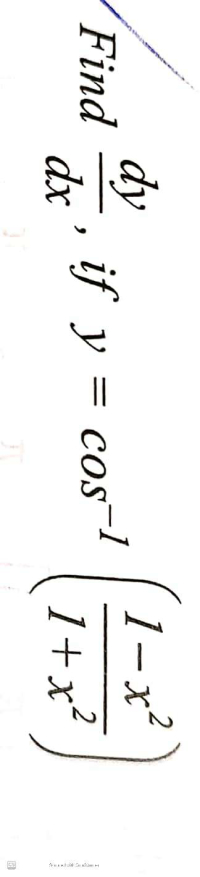 Find
1-x
if y = cos-l
dx
1+x²
