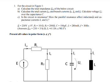 Answered: 1. For the circuit in Figure 1: a)… | bartleby