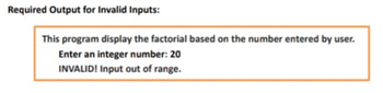 Answered: Required Output For Valid Inputs: This… | Bartleby