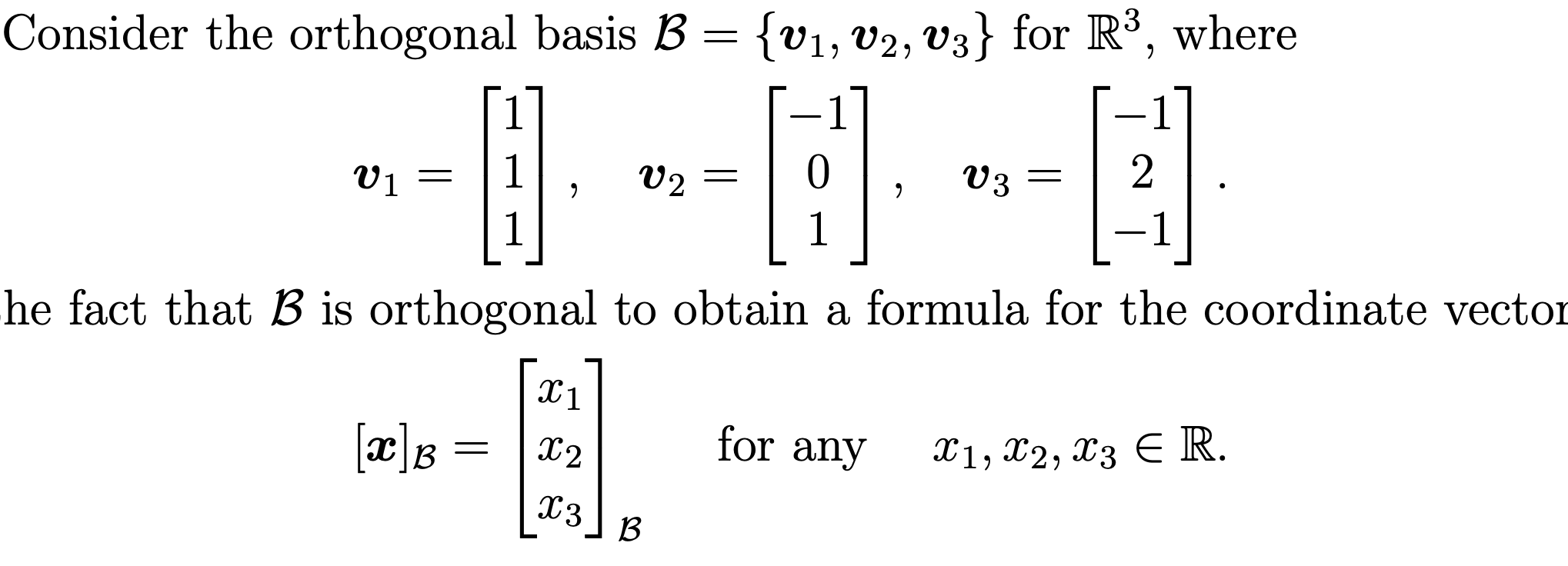 Answered: Where Consider The Orthogonal Basis B =… | Bartleby