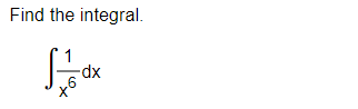 Answered: Find The Integral. 1 So -dx | Bartleby