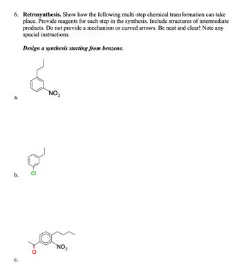 Answered: 6. Retrosynthesis. Show how the… | bartleby