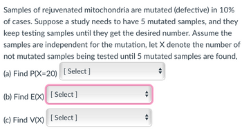 Answered: Samples Of Rejuvenated Mitochondria Are… | Bartleby