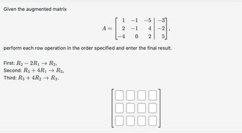 Answered Given the augmented matrix 1 1 5 2 1 bartleby