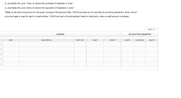 **Instructions:**
a. Journalize the June 1 entry to record the purchase of materials in June.*
b. Journalize the June 3 entry to record the requisition of materials in June.*

*Refer to the chart of accounts for the exact wording of the account titles. CNOW journals do not use lines for journal explanations. Every line on a journal page is used for debit or credit entries. CNOW journals will automatically indent a credit entry when a credit amount is entered.

---

**Journal Page**: 10

| DATE | DESCRIPTION | POST. REF. | DEBIT | CREDIT | ACCOUNTING EQUATION: ASSETS | LIABILITIES | EQUITY |
|------|-------------|------------|-------|--------|-------------------------------|-------------|--------|
| 1    |             |            |       |        |                               |             |        |
| 2    |             |            |       |        |                               |             |        |
| 3    |             |            |       |        |                               |             |        |
| 4    |             |            |       |        |                               |             |        |
| 5    |             |            |       |        |                               |             |        |

**Explanation:**
- This table is a template for journal entries, which include columns for the date, description, posting reference, debits, credits, and the accounting equation (assets, liabilities, and equity).
- The journal is a record-keeping tool used in accounting to note down transactions before they are posted to individual accounts in the ledger.
- There are no specific entries filled out in this sample table; it's formatted to guide users on where to input the respective transactions as per standard accounting practices.