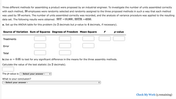 Answered: Three Different Methods For Assembling… | Bartleby