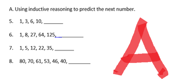 Answered: A. Using Inductive Reasoning To Predict… | Bartleby