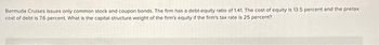 Bermuda Cruises issues only common stock and coupon bonds. The firm has a debt-equity ratio of 1.41. The cost of equity is 13.5 percent and the pretax
cost of debt is 7.6 percent. What is the capital structure weight of the firm's equity if the firm's tax rate is 25 percent?