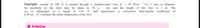 Example: current of 200 A is passed through a stainless-steel wire [k = 19 W/m · •C] 3 _mm in diameter.
he resistivity of the steel may be taken
ire is submerged in
k W/m2 · «C. Calculate the center temperature of the wire.
cm, and the length of the wire is 1 m. The
experiences
as 70
liquid at 110
•C and
convection
heat-transfer
coefficient
of
a
a
Solution
