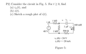 Answered: P2) Consider The Circuit In Fig. 5. For… | Bartleby