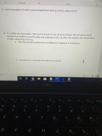 How many grams of water can be heated from 16.0 °C to 95 °C using 125 kJ?
