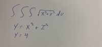 55
X+y? dv
Y=x²+ Z²
Y = 4
%31
