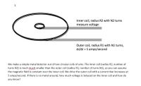 ### Simple Metal Detector Using Coils

**Diagram Description:**

- The diagram consists of two circular coils of wire.
- **Inner Coil**: 
  - Labeled "Inner coil, radius R2 with N2 turns".
  - Used to measure voltage.
  - Significantly smaller than the outer coil.
  
- **Outer Coil**:
  - Labeled "Outer coil, radius R1 with N1 turns, ΔI/Δt = 5 amps/second".
  - Current increases at a rate of 5 amps per second.

**Concept Explanation:**

We construct a simple metal detector using two circular wire coils. The inner coil, which has a radius of R2 and N2 number of turns, is much smaller than the outer coil (with radius R1 and N1 turns). This size difference allows us to assume the magnetic field remains constant over the inner coil.

### Question

When the outer coil is driven with an increasing current (5 amps/second), and there is no metal present, how much voltage is induced in the inner coil and why?

### Understanding the Induced Voltage

The voltage induced in the inner coil can be determined using Faraday's Law of electromagnetic induction, which states:

\[
\text{Induced Voltage} (\epsilon) = -N \frac{\Delta \Phi}{\Delta t}
\]

- \(N\) is the number of turns in the coil.
- \(\Delta \Phi\) is the change in magnetic flux.
- \(\Delta t\) is the change in time.

Given that the rate of change of current (ΔI/Δt) is 5 amps/second in the outer coil, this change in magnetic field induces a voltage in the smaller inner coil. The voltage measured depends on the number of turns and the rate of change of the magnetic field passing through it.

This simulation helps in understanding the basic principle of metal detectors and electromagnetic induction.