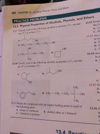 CH3
Classify each of the following alcohols as primary (1°), second-
ary (2°), or tertiary (3°):
OH
b. -
a.
HO
CH3
c.
d. CH3-CH2-CH2-C- OH
HO
CH3
Rng di
