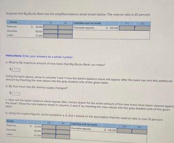 Answered Mat Big Bucks Bank Has The Simplified Bartleby