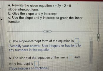 Answered a. Rewrite the given equation x 2y 2 0 bartleby