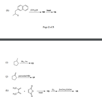 (h)
(CH3)3N
heat
> 1M
1N
Page 2 of 5
(i)
Br2, hv
>10
G)
peroxide/HBr
1P
H3C.
(k)
Zn/CH3COOH
> 1R
heat
H3C
