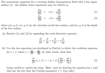 Answered: The momentum equations for a rotating…