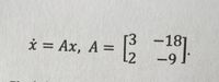 r3
-181
* = Ax, A =
%3D
L2
-9
