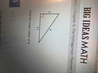 sudent/assignme
BIG IDEAS MATH
015 > Chapter 9: The Pythagorean Theorem >
11
Find the exact value of z.
Do the side
