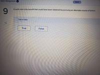 Unit 3 Assignment
Saved
9.
A sunk cost is the benefit that could have been obtained by pursuing an alternate course of action.
True or False
Ask
True
False
