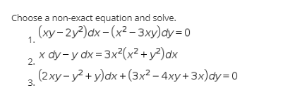 Answered Choose A Non Exact Equation And Solve Bartleby