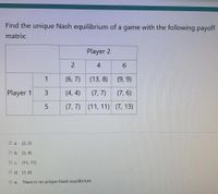 Answered: Find The Unique Nash Equilibrium Of A… | Bartleby