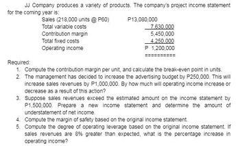 Answered: JJ Company produces a variety of… | bartleby