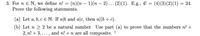 3. For n e N, we define n! = (n)(n – 1)(n – 2).. (2)(1). E.g., 4!
Prove the following statements.
(4)(3)(2)(1) = 24.
(a) Let a, b, c E N. If a|b and alc, then a|(b + c).
(b) Let n > 2 be a natural number. Use part (a) to prove that the numbers n! +
2, n! + 3, ..., and n! +n are all composite.
1
