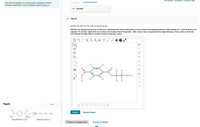 Review
Constants
PenodiC Table
Previous Answers
One kind of polyester is a condensation copolymer formed
between terephthalic acid and ethylene glycol (Figure 1).
v Correct
Part B
Identify the atoms of the ester functional group.
Identify the appropriate group of atoms by selecting each atom individually on the canvas and assigning them a map number of 1 until all atoms are
mapped. To do this, right-click on an atom and choose Atom Properties. (Mac users: Use an equivalent for right-clicking.) Then, click on the lock
icon beside the Map field to enable it before entering a value.
CONT.
EXP.
H
N
H
CI
H
Br
C-
0-H
[1]
A"
H
H.
P
Figure
1 of 1
A
Submit
Request Answer
HO-CH2-CH2-OH
Но
OH
Terephthalic acid
Ethylene glycol
( Return to Assignment
Provide Feedback
-
