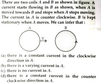 Answered: There Are Two Coils A And B As Shown In… | Bartleby