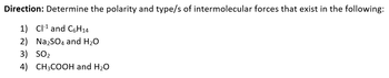 Answered: Direction: Determine the polarity and… | bartleby