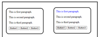 This is first paragraph.
This is first paragraph.
This is second paragraph.
This is second paragraph.
This is third paragraph.
This is third paragraph.
Button1
Button2
Button3
Button1 Button2 Button3
