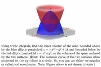 Answered: Using triple integrals, find the exact… | bartleby