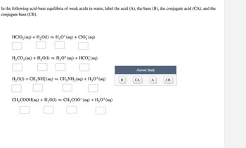 Answered: In The Following Acid-base Equilibria… | Bartleby