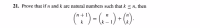 21. Prove that if n and k are natural numbers such that k < n, then
(*:) - (-) - ()
n
k
k
